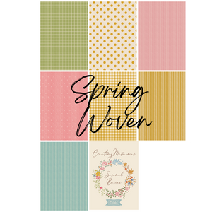 Creating Memories- Spring Woven Collection