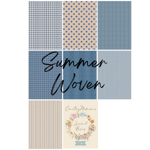 Creating Memories- Summer Woven Collection