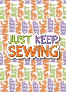 Just Keep Sewing Sticker