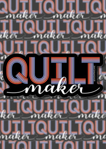 Quilt Maker Sticker